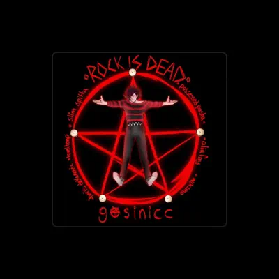 Listen to Gosinicc, watch music videos, read bio, see tour dates & more!