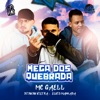 Elvis Mankada, DJ Dudu Vieira & MC GAELL