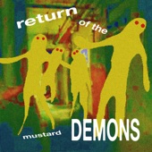 Return of the Mustard Demons artwork