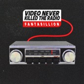 Video Never Killed the Radio artwork