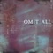 Cult Tour - OMIT ALL lyrics