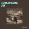 Esem Mu Kraket Dek - Waru Leaf lyrics