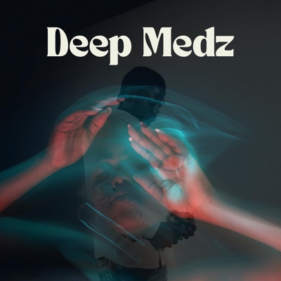 Deep Medz (feat. Dj Wavez) - Single