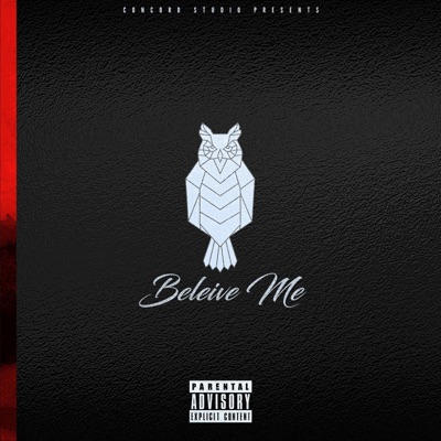 Believe Me - Single
