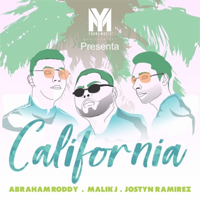 California (feat. Roddy & Jostyn Ramirez) - Single