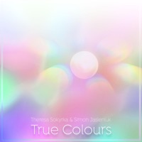 True Colours - Single - Theresa Sokyrka & Simon Jasieniuk