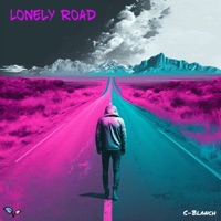 Lonely Road - Single - C-Blanch