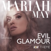 Evil Glamour (Mariah May Theme) artwork