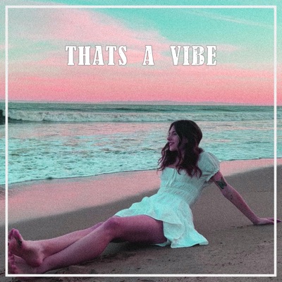 That's a Vibe - Single