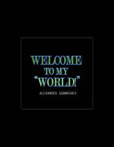 Listen to Alexander Garmashev, watch music videos, read bio, see tour dates & more!