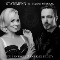 Du E En Engel (Å En Jævel Te Det) - Single - Statsmenn & Hanne Sørvaag