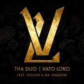 Vato Loko (Extended) [feat. Kokane & Mr. Shadow] artwork