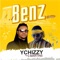 Benz (feat. J.martins) - Y-Chizzy lyrics