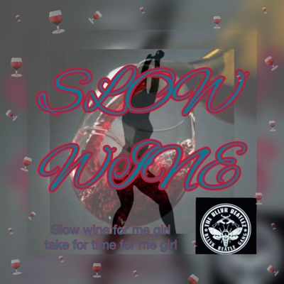 slow wine - Single