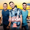 A Vida - Single