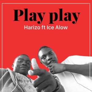 Play Play (feat. ICE ALOW)