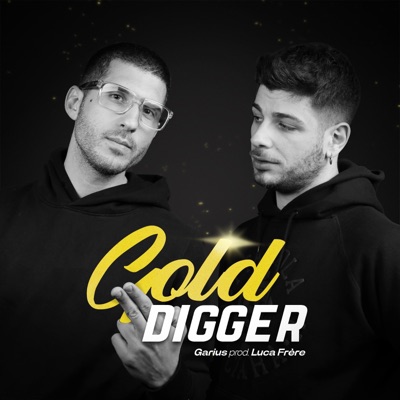 Gold Digger (feat. Luca Frere) - Single