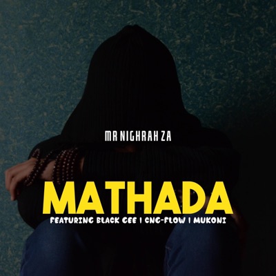 Mathada (feat. Black Gee, Cng-flow & Mukoni) - Single