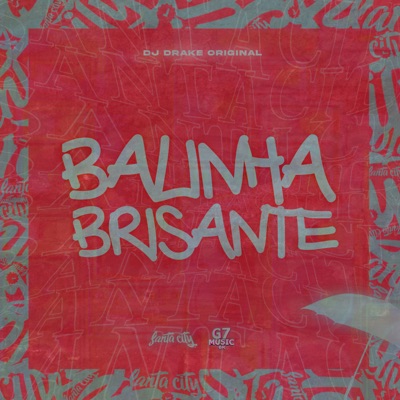 Balinha Brisante - Single