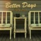 Better Days artwork