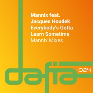 Everybody's Gotta Learn Sometime (feat. Jacques Houdek) - Single