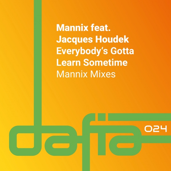 Everybody's Gotta Learn Sometime (feat. Jacques Houdek) - Single