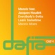 Everybody s Gotta Learn Sometime feat Jacques Houdek Single