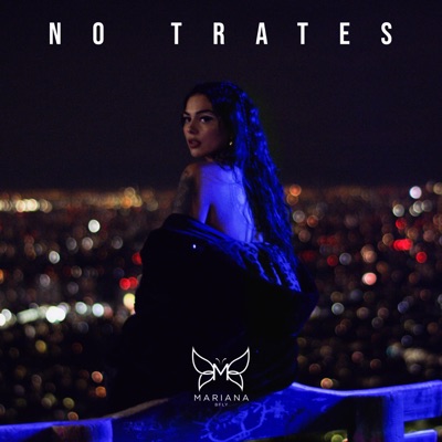 No Trates - Single