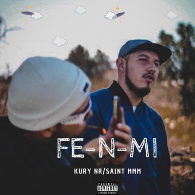Fe-N-Mí (feat. Saint Mmm) - Single