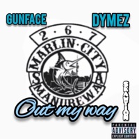Out My Way (feat. GunFace & Dymez) - Single - Skawtion