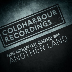 Another Land (feat. Blackfeel Wite) - Single