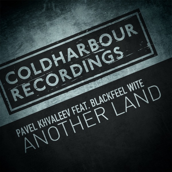 Another Land (feat. Blackfeel Wite) - Single
