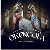 Okongola (feat. Gwamba) artwork