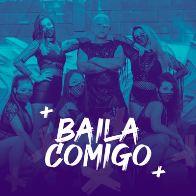 Baila Comigo - Single