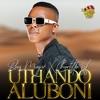 Uthando Aluboni - Single