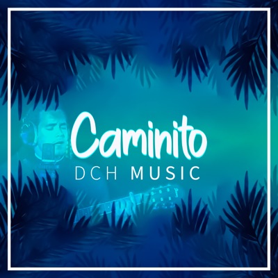 Caminito - Single