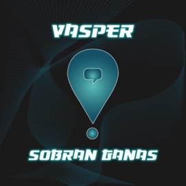 Sobran Ganas Vasper