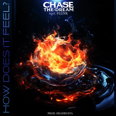 How Does It Feel? (feat. Flunk & HeadBusta) - Single