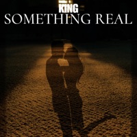 Something Real - Single - King