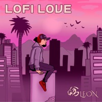 Lofi Love - EP - G Leon