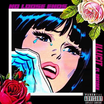 No Loose Ends (feat. DRESDEN) - Single
