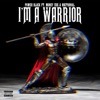 I'm a Warrior (feat. Money Zoe & Nocturnal) - Single