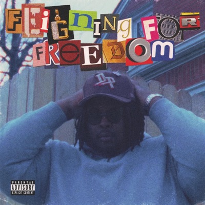 Feigning For Freedom - Single