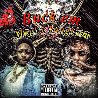 Buck Em (feat. Moy K) - Single
