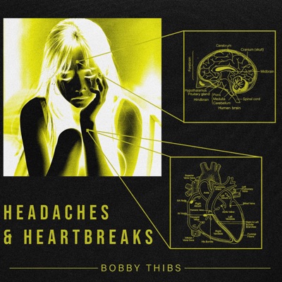 Headaches & Heartbreaks - EP