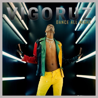 Dance All Night - Single
