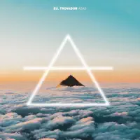 Asas — Eu, Trovador