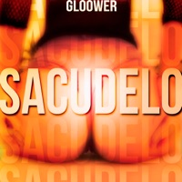 Sacúdelo - Single - Gloower