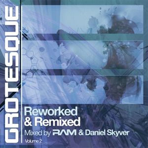 Grotesque Reworked & Remixed Vol. 2
