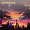 Diamonds - ProjectTexass lyrics